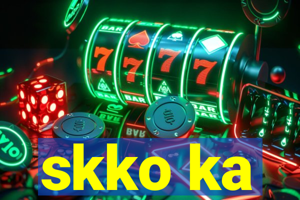 skko ka